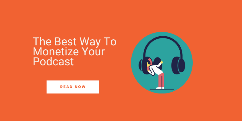 how to make money podcasting